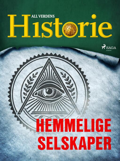 Title details for Hemmelige selskaper by All Verdens Historie - Available